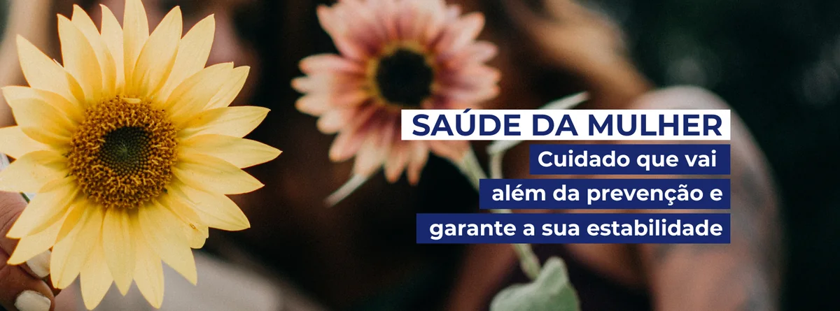 Flores representando cuidado, saúde e proteção financeira da mulher